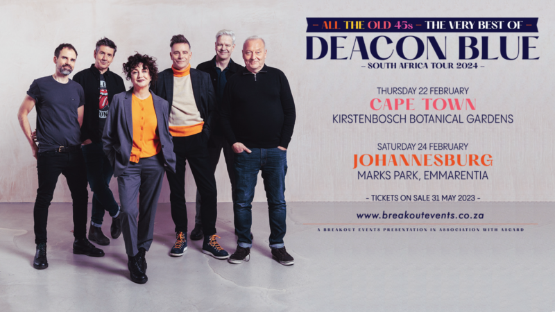 Legendary Scottish Pop Rock band, Deacon Blue announce their first-ever South African tour.
